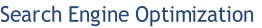 Search Engine Optimization